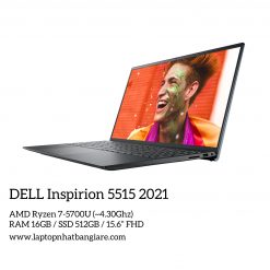 DELL Inspirion 5515 2021 / AMD Ryzen 7-5700U (16CPU) (~4.30Ghz) / 15.6” FULL HD / RAM 16GB (3200Mhz) / SSD 512GB M2 Sata