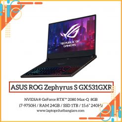 ASUS ROG Zephyrus S GX531GXR / i7-9750H (~4.50GHz) / NVIDIA® GeForce® RTX 2080 (8GB) / 15.6” IPS 240Hz / RAM 24GB / SSD 1TB