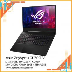ASUS ROG Zephyrus M15 GU502LV / i7-10750H (~5.0Ghz) / NVIDIA RTX  2060 (6GB) / 15.6″ FHD IPS 240Hz / RAM 16GB / SSD 512GB